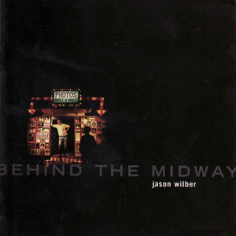 Behind the Midway