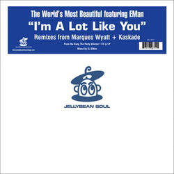 I'm a Lot Like You