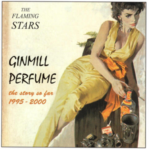 Ginmill Perfume - The Story So Far 1995-2000