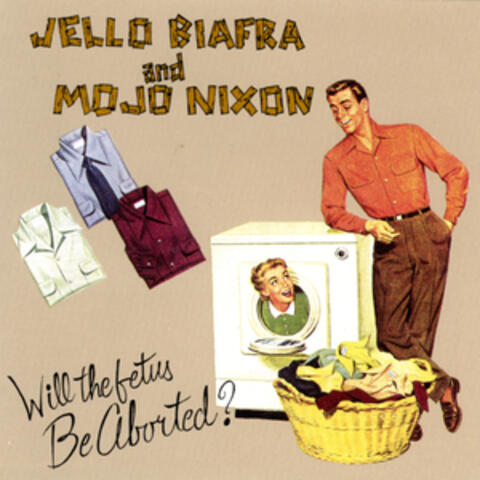 Mojo Nixon & Jello Biafra