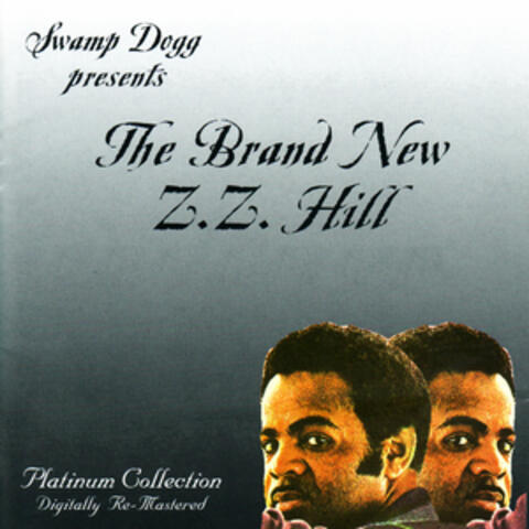 The Brand New Z.Z. Hill