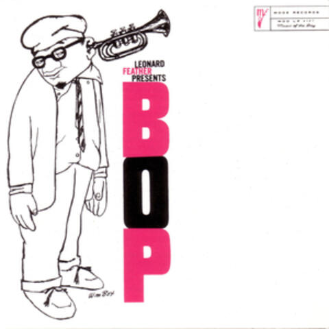 Leonard Feather Presents Bop