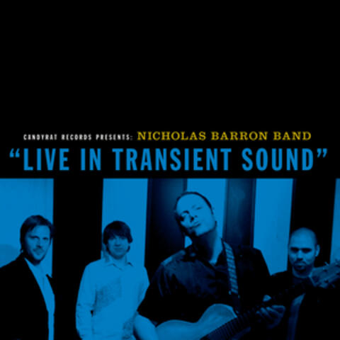 Live in Transient Sound