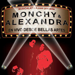 Monchy & Alexandra