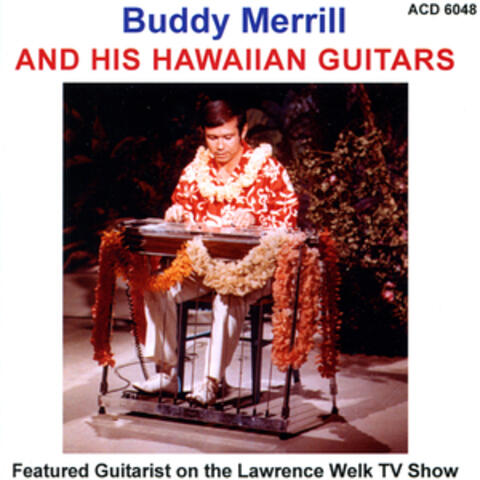 Buddy Merrill & His Hawaiian Guitars
