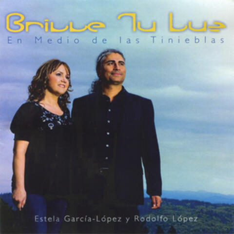 Brille Tu Luz - en Medio de las Tinieblas