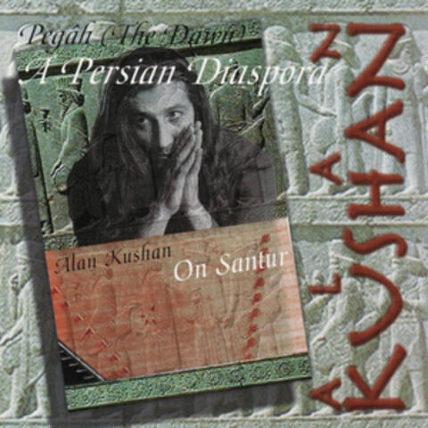 Pegâh - a Persian Diaspora