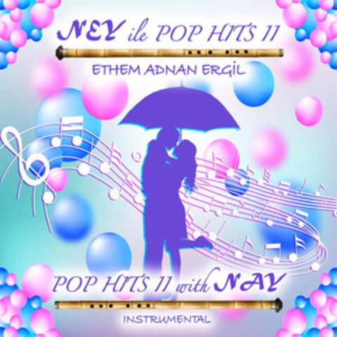 Ney ile Pop Hits II