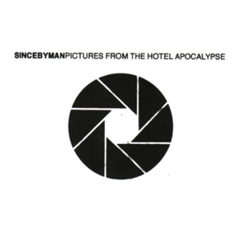 Pictures From The Hotel Apocalypse