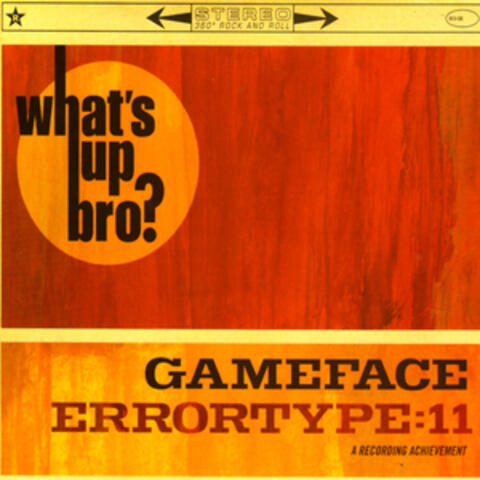 What's Up Bro?