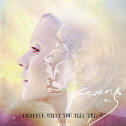 Careful What You Tell the Sky (Album Version)