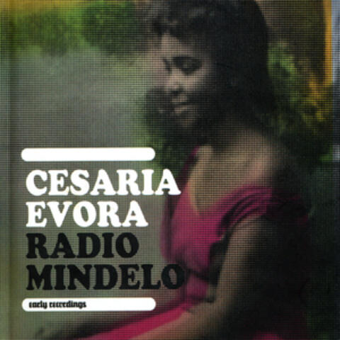 Radio Mindelo: Early Recordings