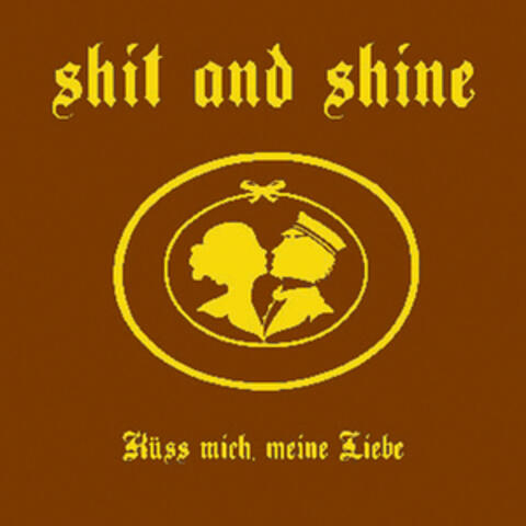 Küss Mich, Meine Liebe
