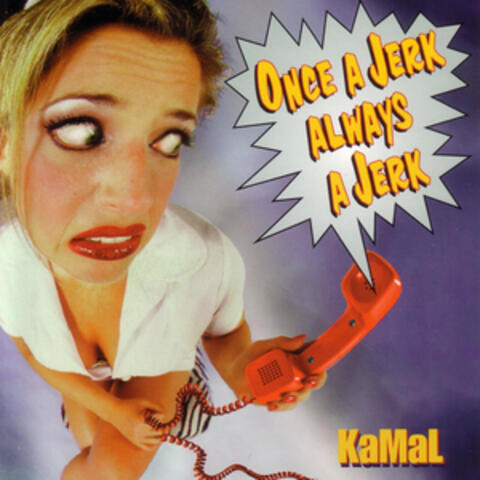 Kamal (of the Jerky Boys)