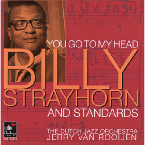 You Go To My Head: Strayhorn and Standards