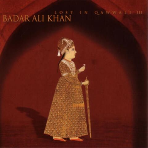 Lost In Qawwali III