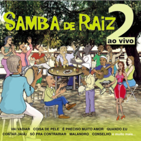 Samba de Raiz - Ao Vivo, Vol. 2