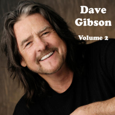 Dave Gibson Volume 2