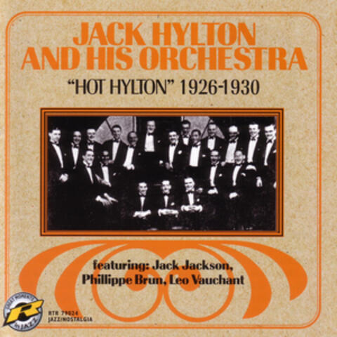 "Hot Hylton" 1926-1930