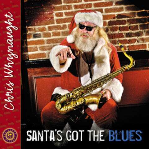 Santa's Got The Blues - Single