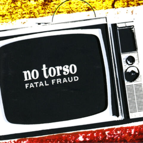 Fatal Fraud