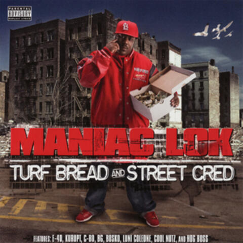 Turf Bread and Street Cred