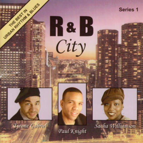 R & B City Series 1