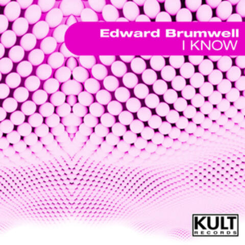 Kult Records Presents: I Know