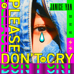 Please Don't Cry