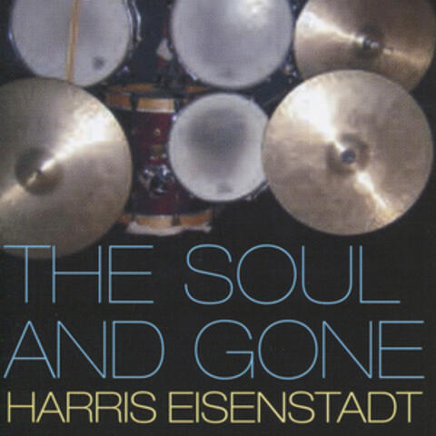 The Soul and Gone