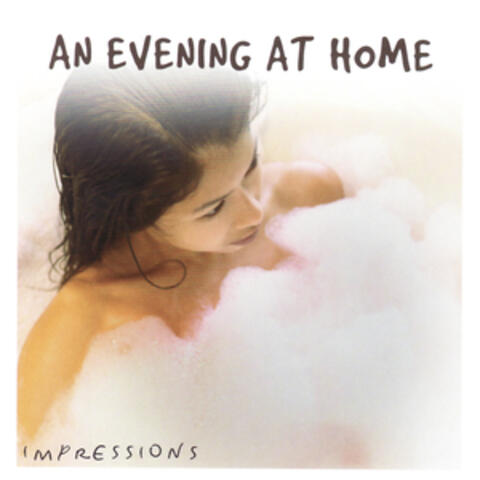 An Evening At Home