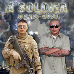 A Soldier Never Dies