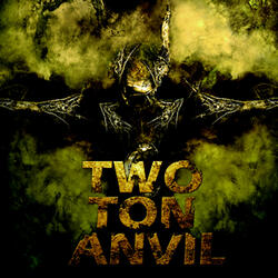 Two Ton Anvil