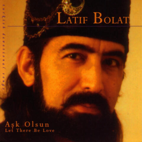 Aşk Olsun - Let There Be Love