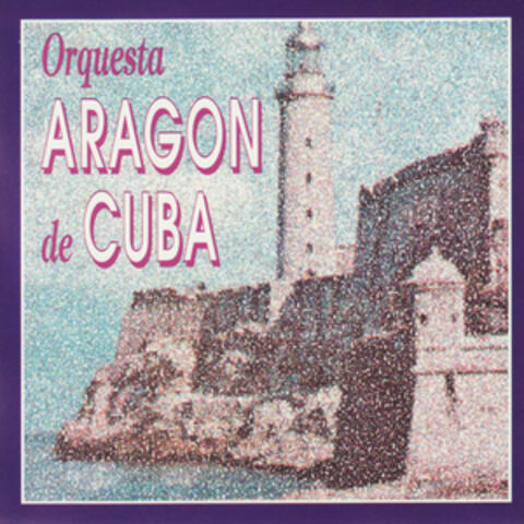 Orquesta Aragon De Cuba