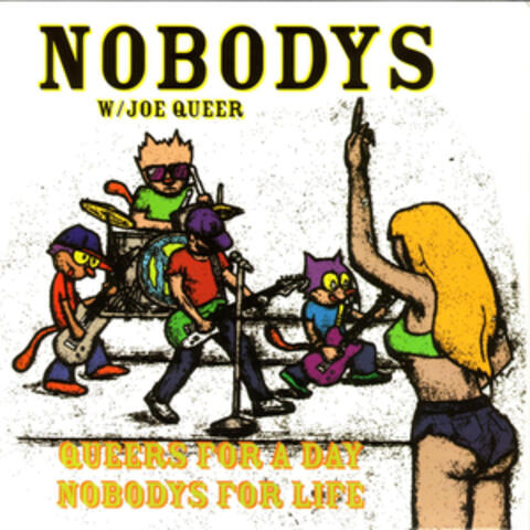 Queers For A Day Nobodys For Life