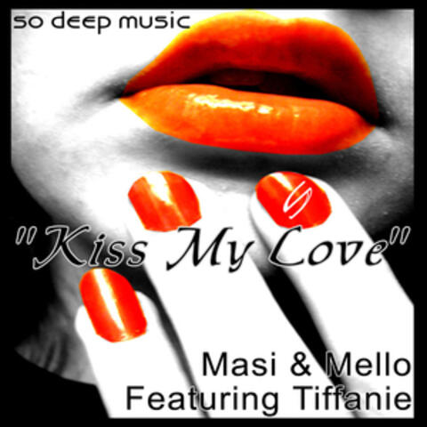 Kiss My Love - Single