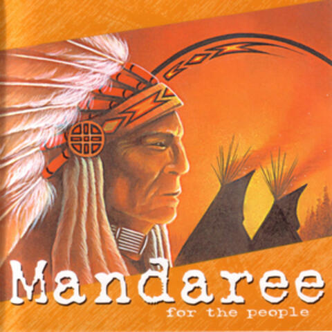 Mandaree - For The People