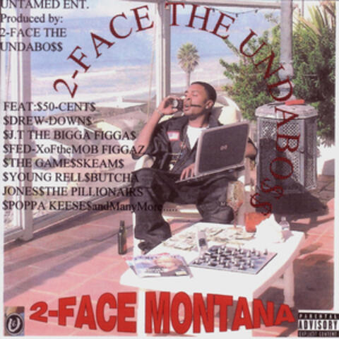2 Face Montana