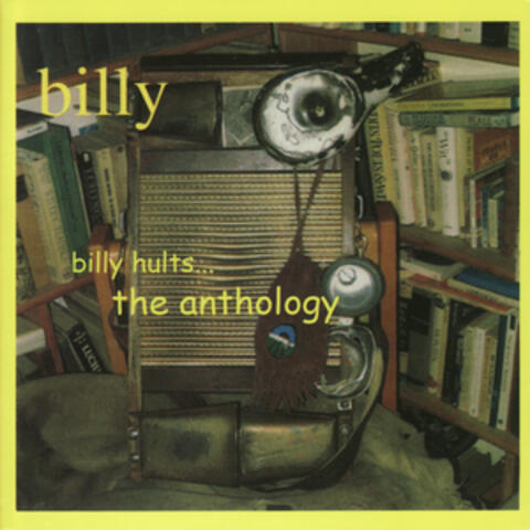 Billy Hults...The Anthology