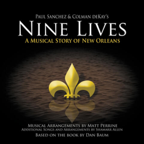 Nine Lives - A Musical Story Of New Orleans (The Complete Set)