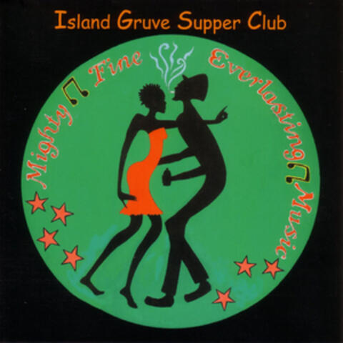 Island Gruve Supper Club