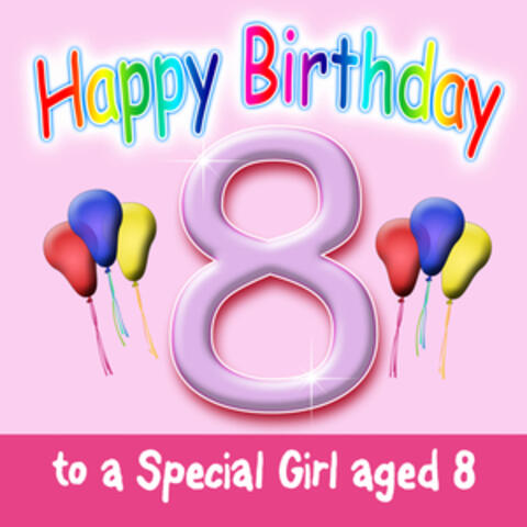 Happy Birthday (Girl Age 8)