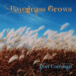 Bluegrass Grows