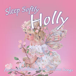 Sleep Softly Holly