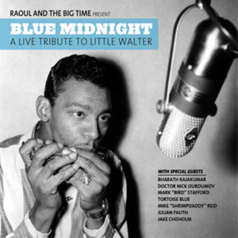 Blue Midnight: A Live Tribute to Little Walter