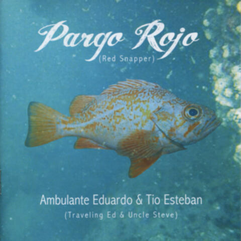 Pargo Rojo (Red Snapper)