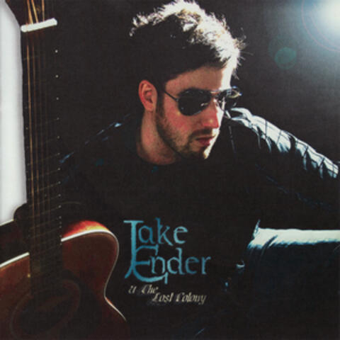 Jake Ender & The Lost Colony