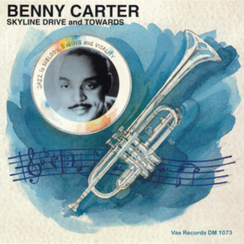 McKinney's Cotton Pickers & Benny Carter