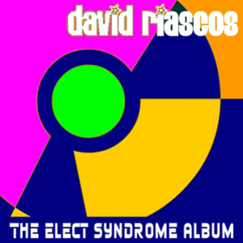 The Elect Syndrome Album